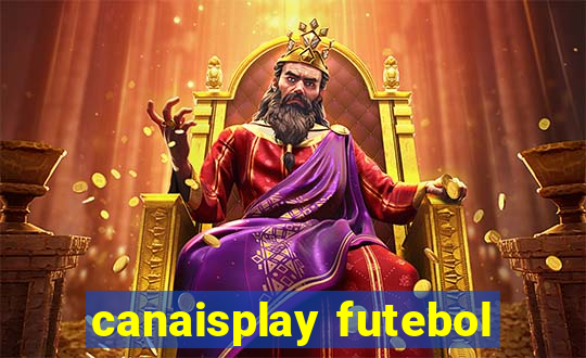 canaisplay futebol