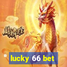 lucky 66 bet