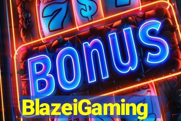 BlazeiGaming