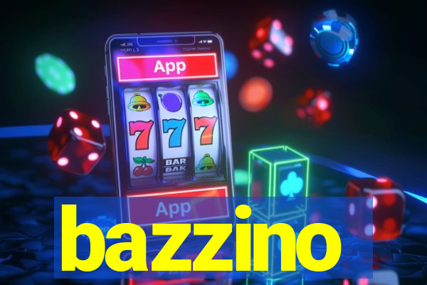 bazzino