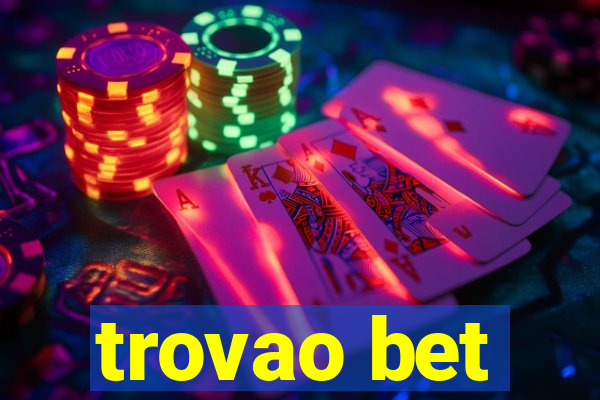 trovao bet