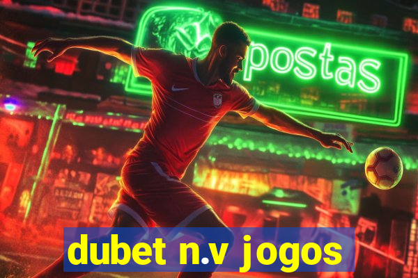 dubet n.v jogos