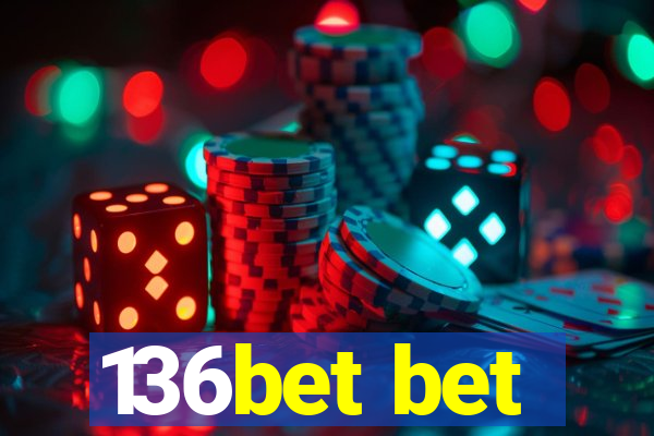 136bet bet