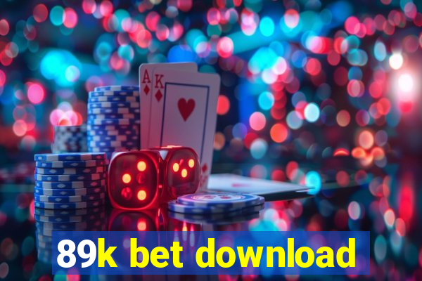 89k bet download