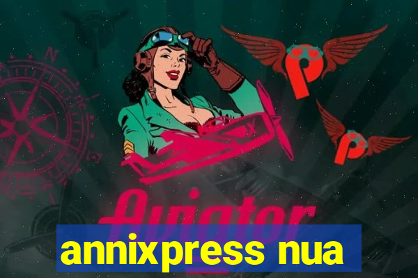 annixpress nua