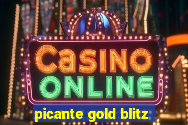 picante gold blitz