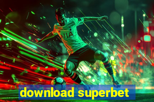 download superbet