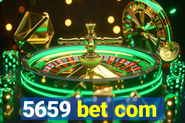 5659 bet com