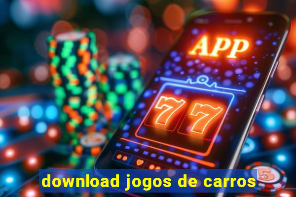 download jogos de carros