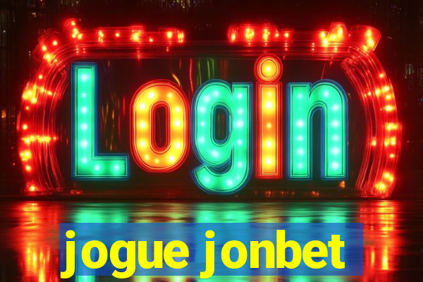 jogue jonbet