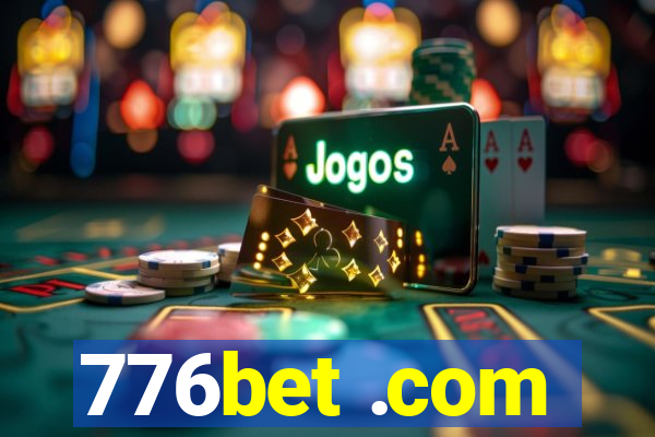 776bet .com