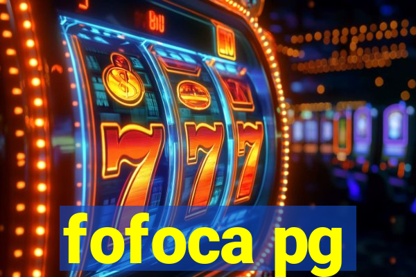 fofoca pg