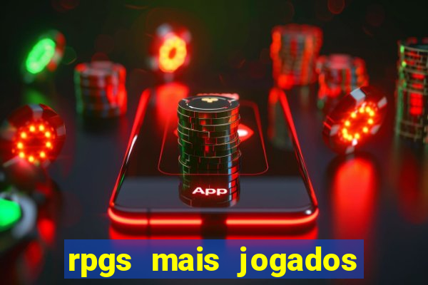 rpgs mais jogados do mundo