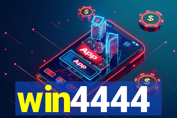 win4444