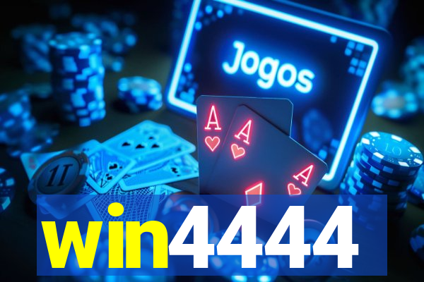 win4444