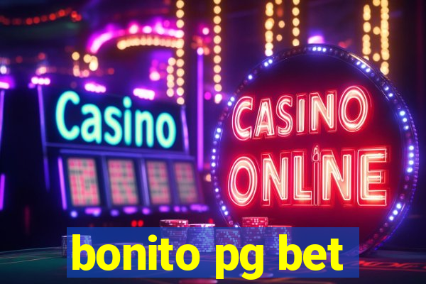 bonito pg bet