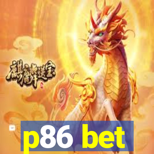 p86 bet