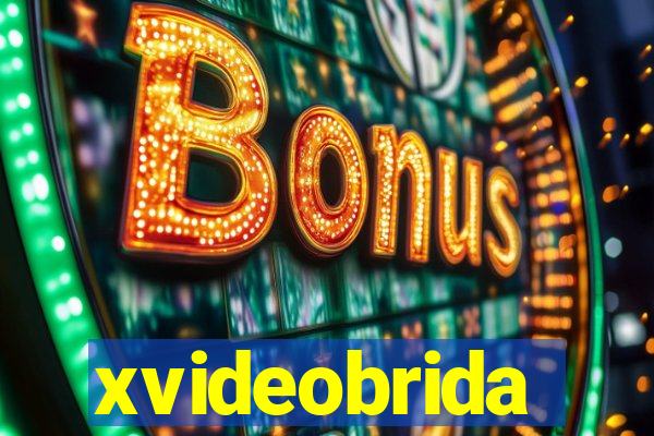 xvideobrida