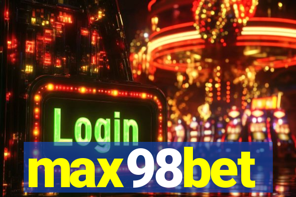 max98bet