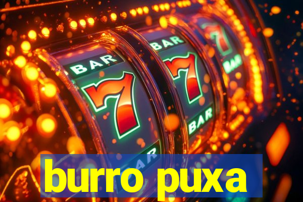 burro puxa