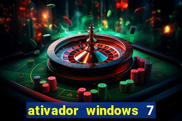 ativador windows 7 ultimate 64 bits download