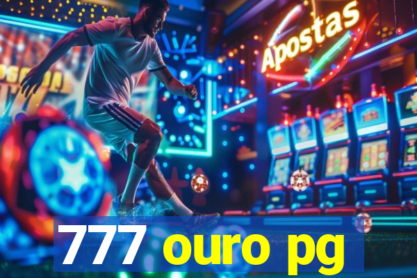 777 ouro pg