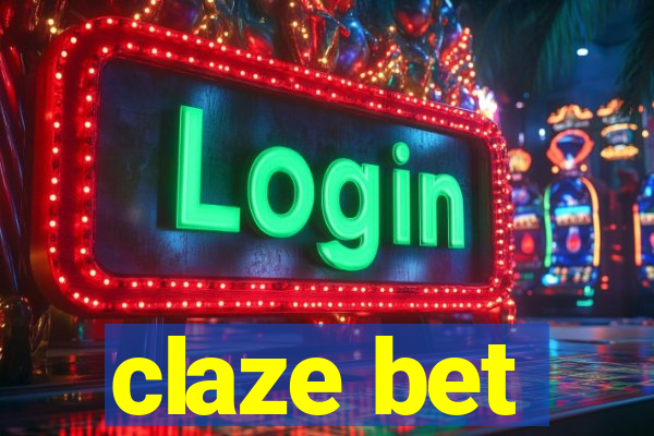 claze bet