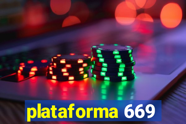 plataforma 669