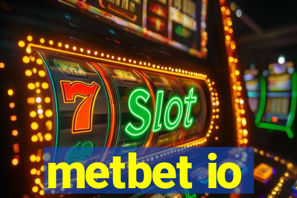 metbet io