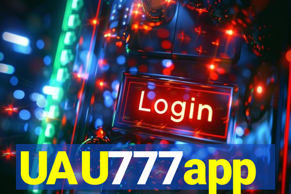 UAU777app