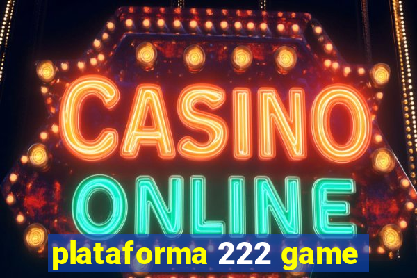 plataforma 222 game