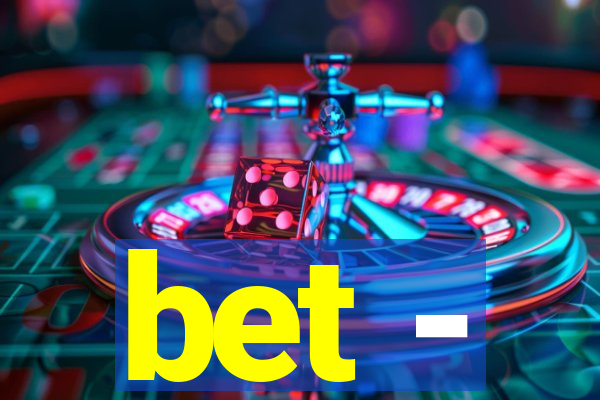 bet -