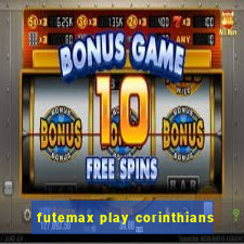 futemax play corinthians