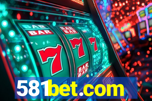 581bet.com