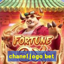 chanel jogo bet