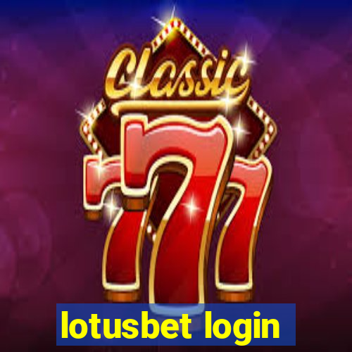 lotusbet login