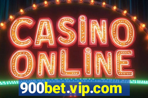 900bet.vip.com