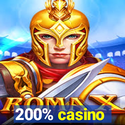 200% casino