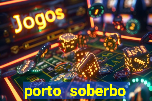 porto soberbo argentina compras