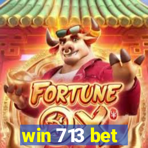 win 713 bet