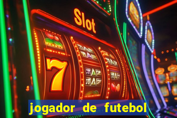 jogador de futebol de pau duro