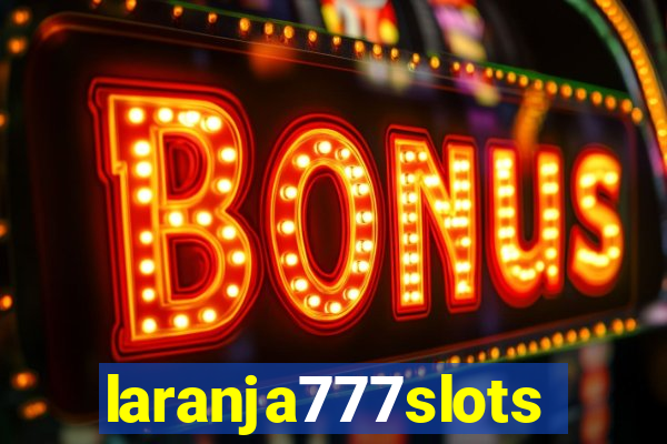 laranja777slots.com