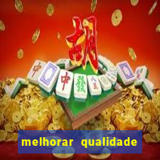 melhorar qualidade da foto online