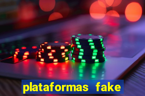 plataformas fake para brincar