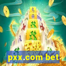 pxx.com bet