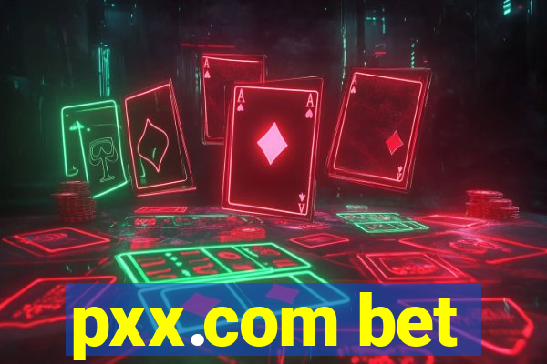 pxx.com bet