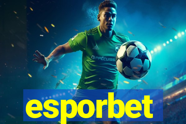 esporbet