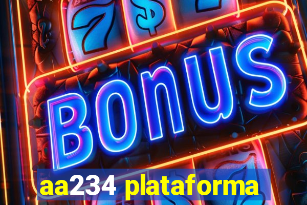 aa234 plataforma