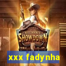 xxx fadynha