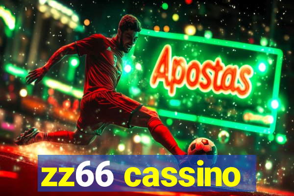 zz66 cassino